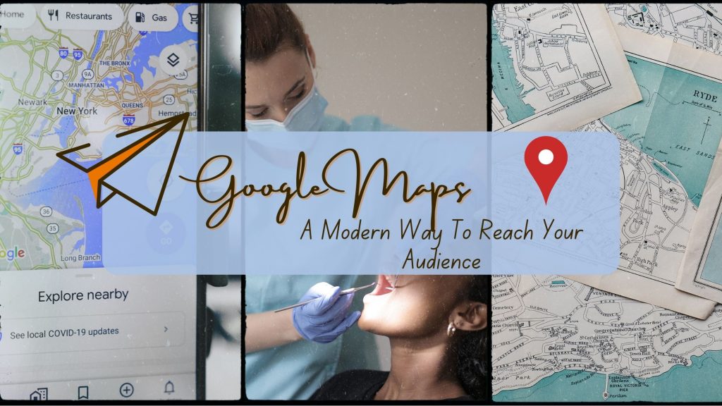Dentist Google Maps with Ads